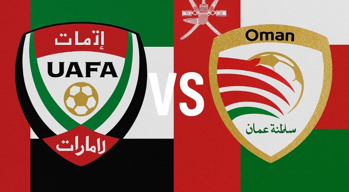 يـلا شــوت ماتش الإمارات ضد عمان.. مشاهدة مباراة الامارات وعمان اليوم بث مباشر في ملحق تصفيات كأس العالم