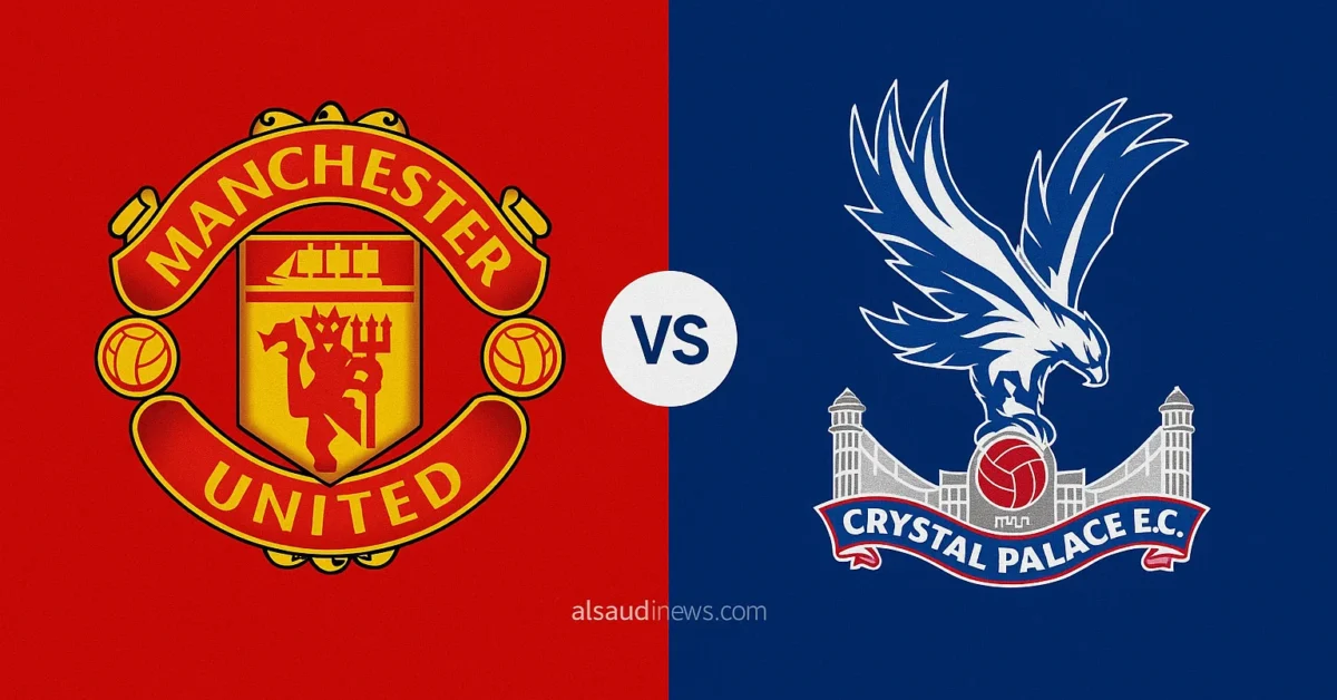 خسارة كريستال بالاس ضد مان يونايتد بالـ1-2.. نتيجة مباراة مانشستر يونايتد وكريستال بالاس في ستاد سلهارست بارك