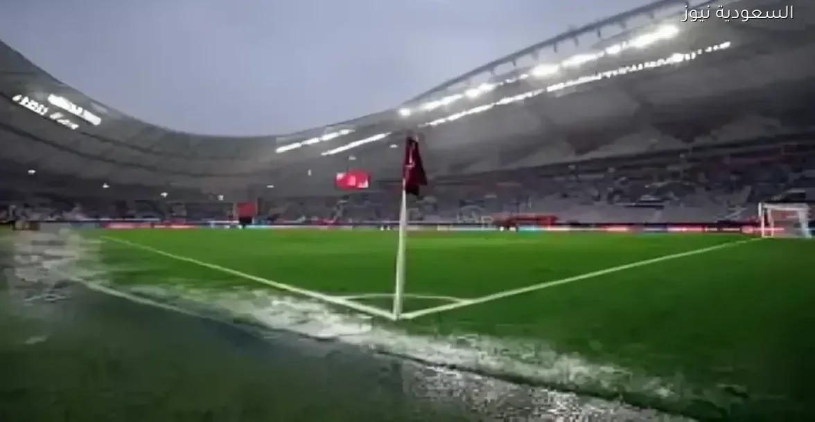 إلغاء مباراة السعودية والإمارات في كأس العرب 2025 بسبب الأمطار الغزيرة