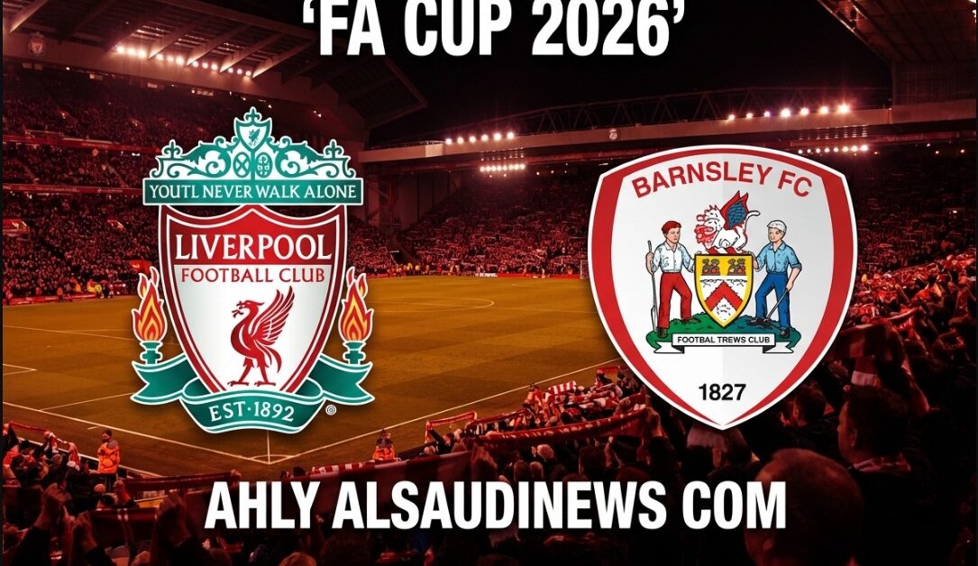 نتيجة مباراة ليفربول وبارنسلي يلا شوت في كأس الاتحاد الإنجليزي